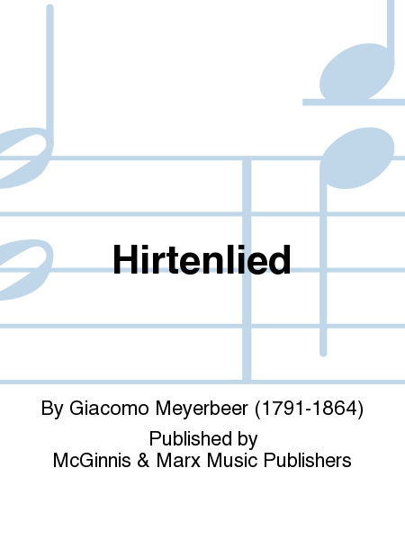 Hirtenlied (Shepherd Song)