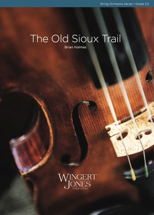 The Old Sioux Trail