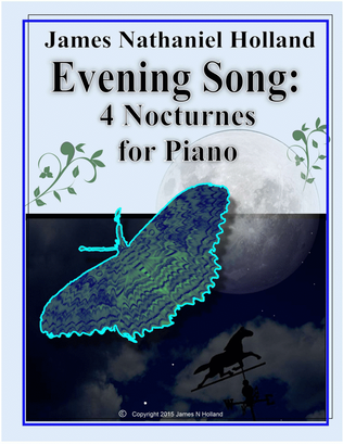 Evening Song 4 Nocturnes for Piano
