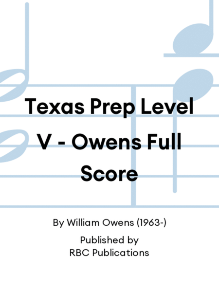 Texas Prep Level V - Owens Full Score