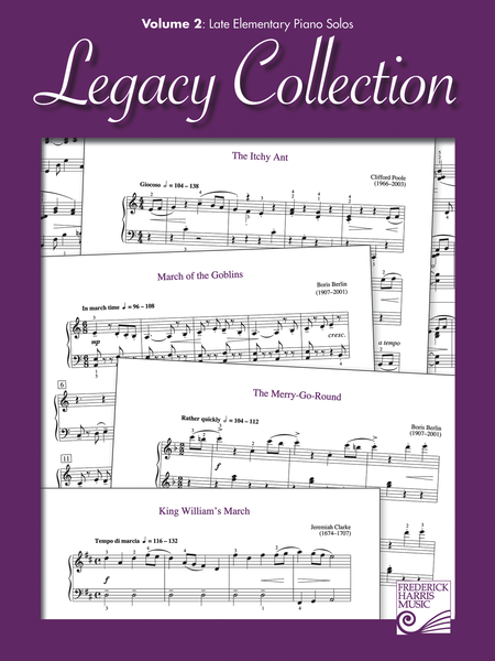 Legacy Collection: Volume 2 - Late Elementary Piano Solos
