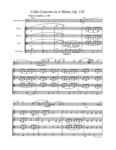 Cello Concerto in A Minor, Op. 129, Arranged for Cello and String Quartet