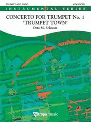 Concerto for Trumpet No. 1 'Trumpet Town'
