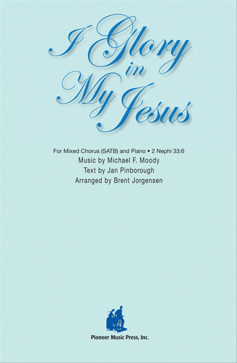I Glory in My Jesus - SATB 4-Part scores gallery preview page 1