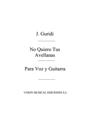 Book cover for No Quiero Tus Avellanas (Tarrago)