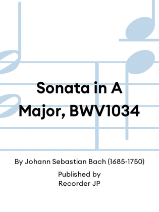 Sonata in A Major, BWV1034