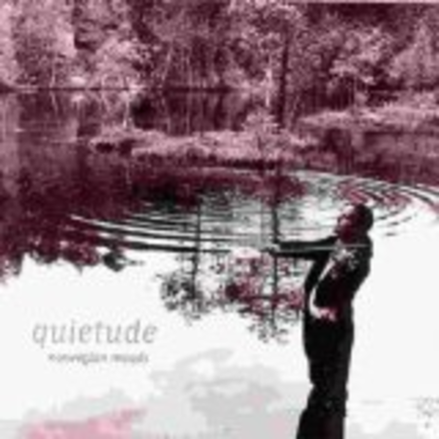Quietude: Norwegian Moods