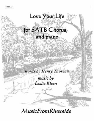 Love Your Life for SATB Chorus and Piano