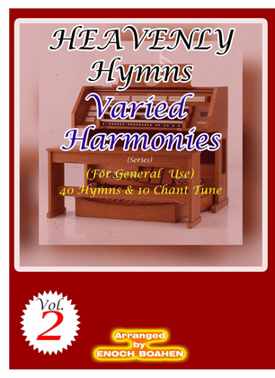 Heavenly Hymns Varied Harmonies Volume 2