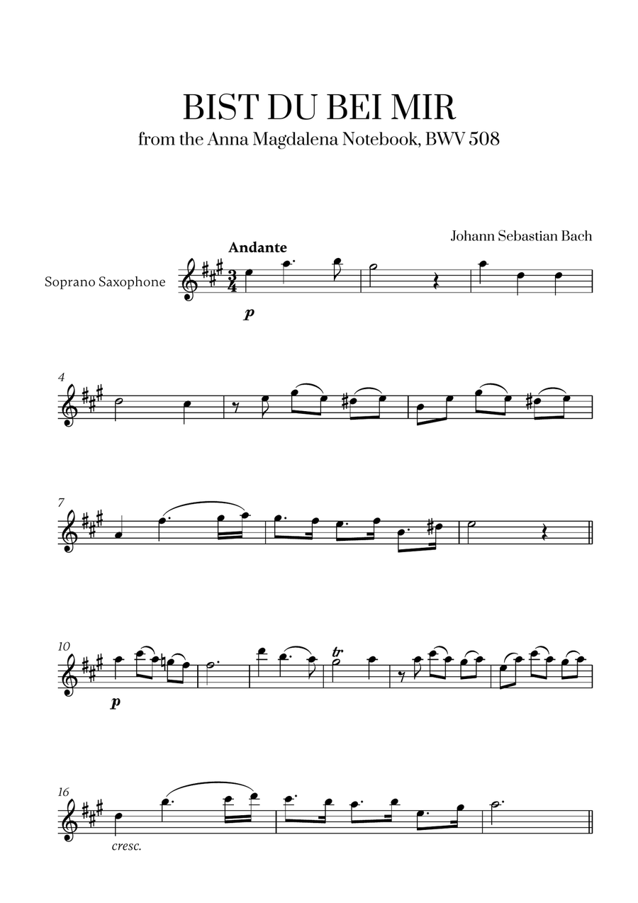 Johann Sebastian Bach - Bist du bei Mir (BWV 508) (G major) for Soprano Saxophone Solo