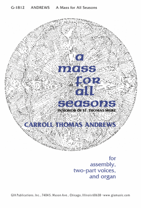 A Mass for All Seasons - Two-part edition