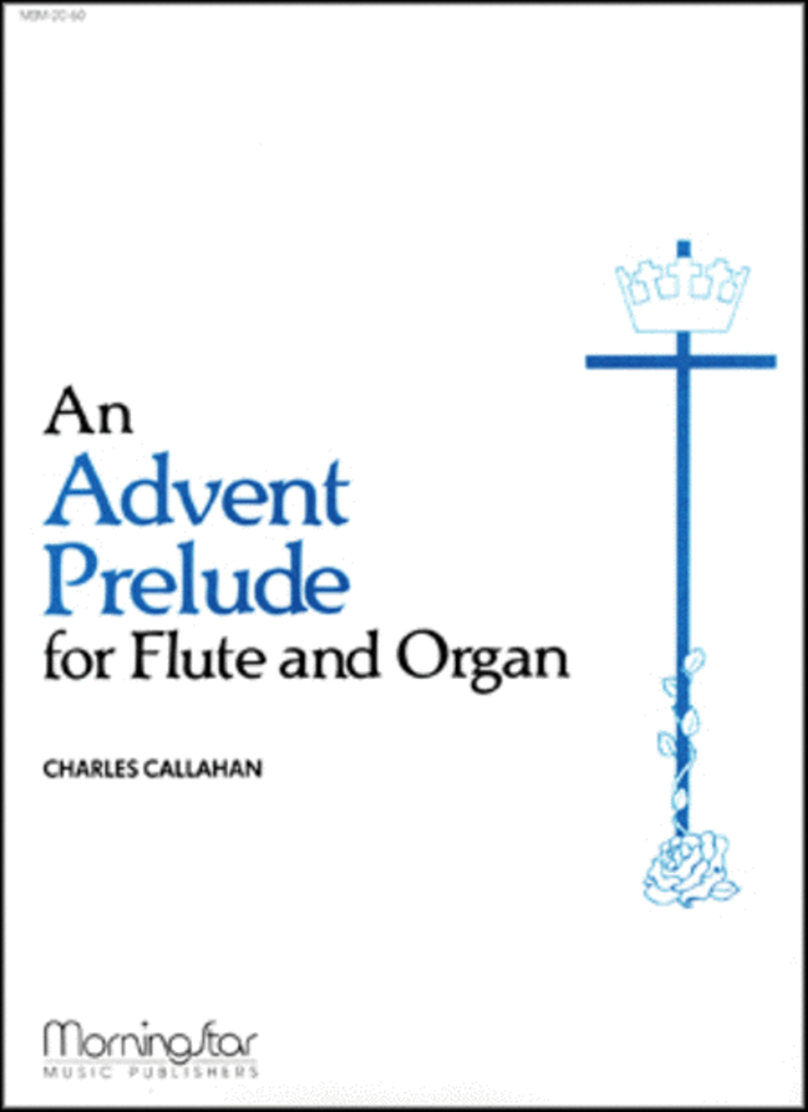 An Advent Prelude for Flute and Organ Flute Solo scores gallery preview page 1