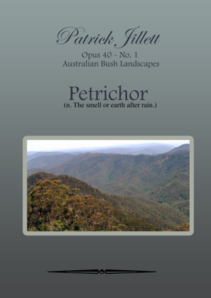 Petrichor - Australian Bush Landscapes