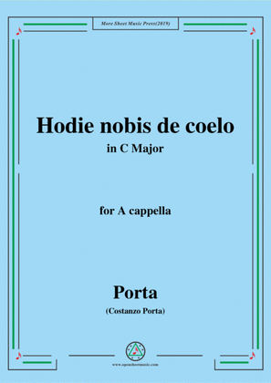 Porta-Hodie nobis de coelo,in C Major,for A cappella