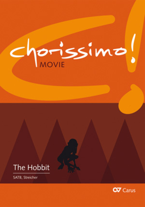 The Hobbit. Three Arrangements for youth choir (SATB) by Enjott Schneider