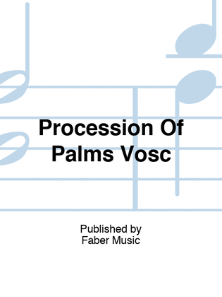 Book cover for Williamson - Procession Of Palms Satb Vocal Score
