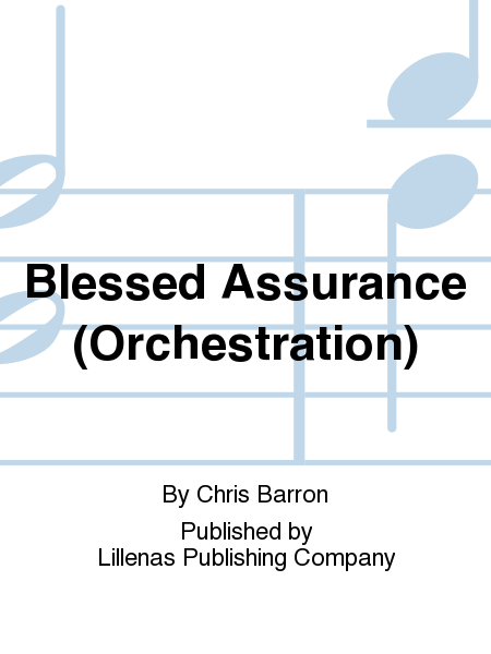 Blessed Assurance (Orchestration)
