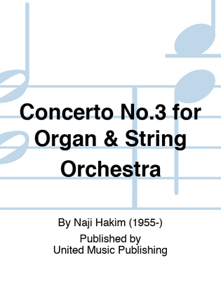 Concerto No.3 for Organ & String Orchestra