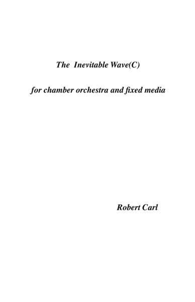[Carl] The Inevitable Wave (C)