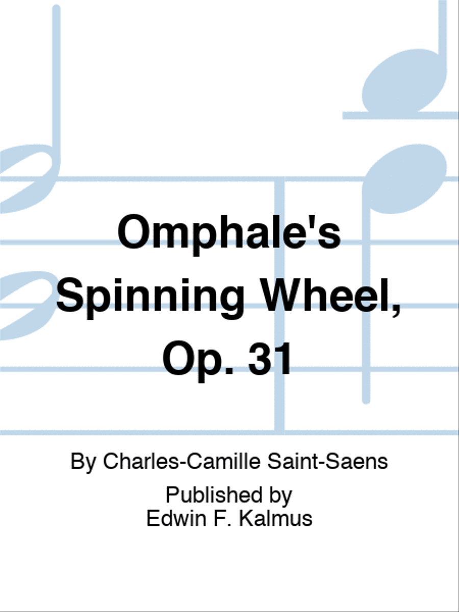 Omphale's Spinning Wheel, Op. 31 Set of Parts scores gallery preview page 1