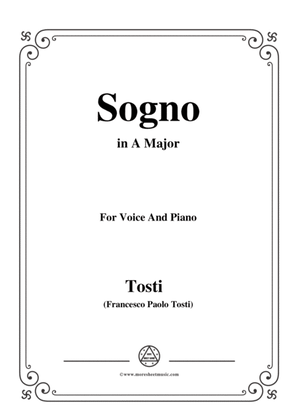 Tosti-Sogno in A Major,for Voice and Piano