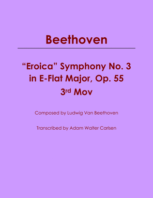 "Eroica" Symphony No. 3 in E-Flat Major 3rd Movement
