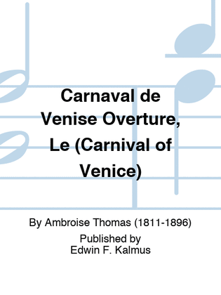 Book cover for Carnaval de Venise Overture, Le (Carnival of Venice)