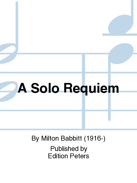 A Solo Requiem