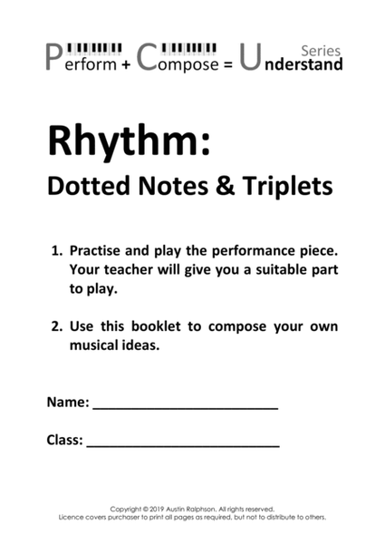 Rhythm: Dotted Notes & Triplets educational pack - Perform Compose Understand PCU Series image number null