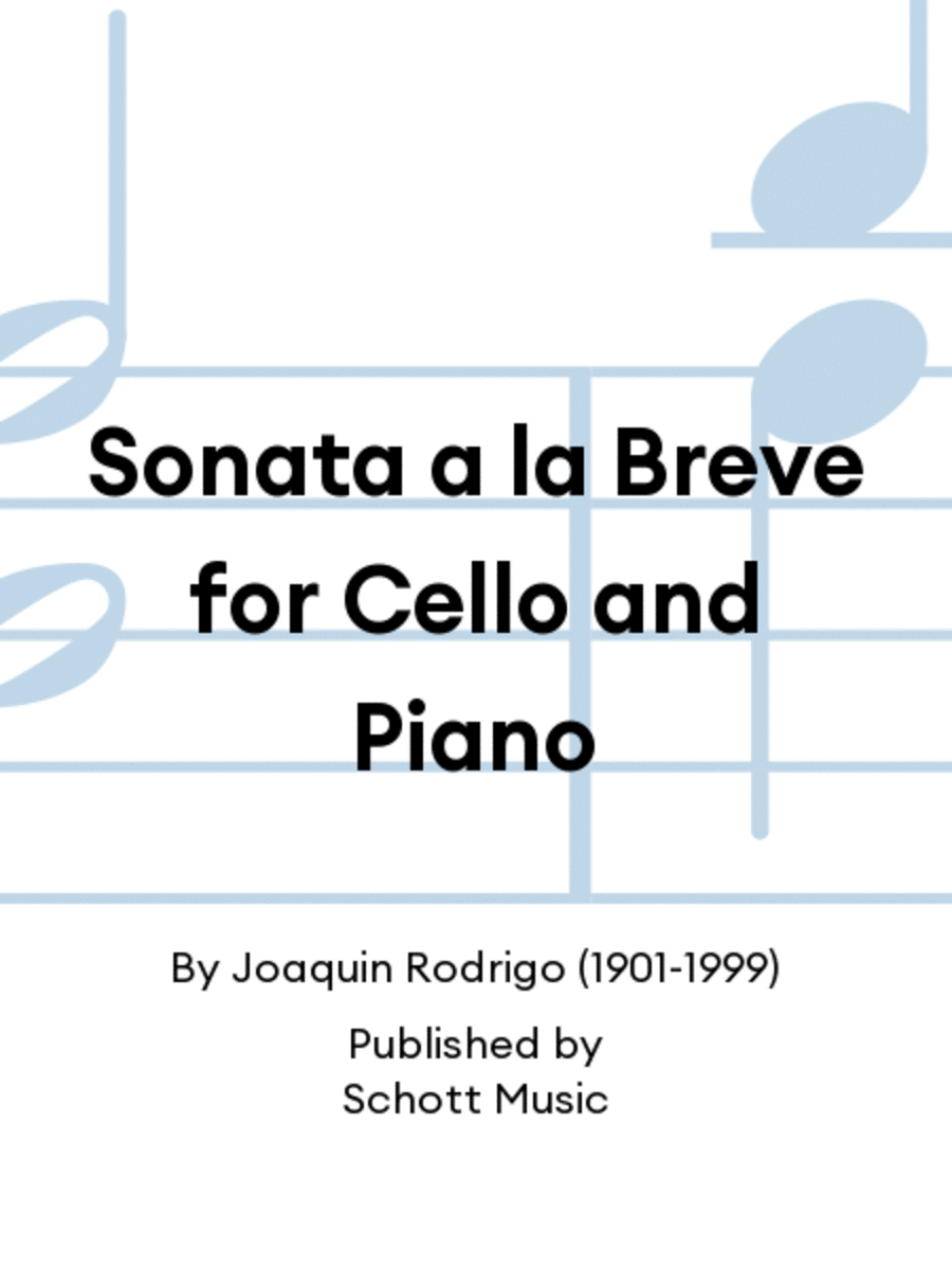 Sonata a la Breve for Cello and Piano