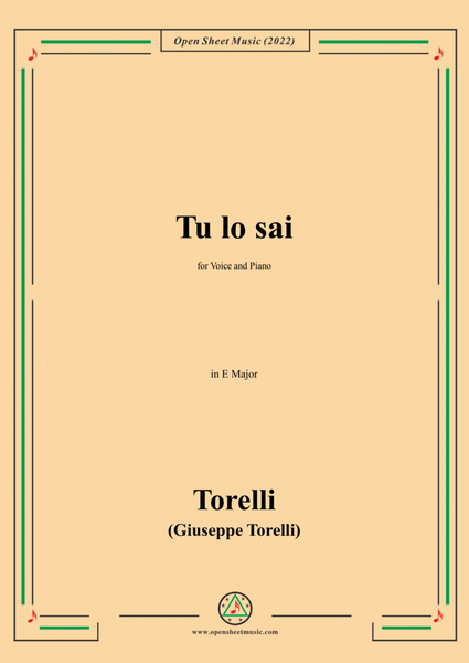 Giuseppe Torelli-Tu lo sai,in E Major,for Voice and Piano image number null