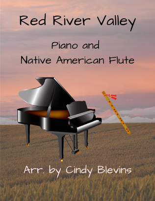 Red River Valley, for Piano and Native American Flute
