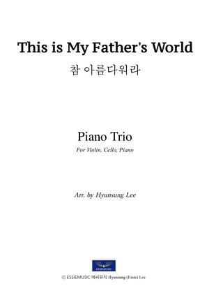 This is My Father's World - Piano Trio (Vn,Vc.Pno)