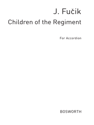 Children Of The Regiment March