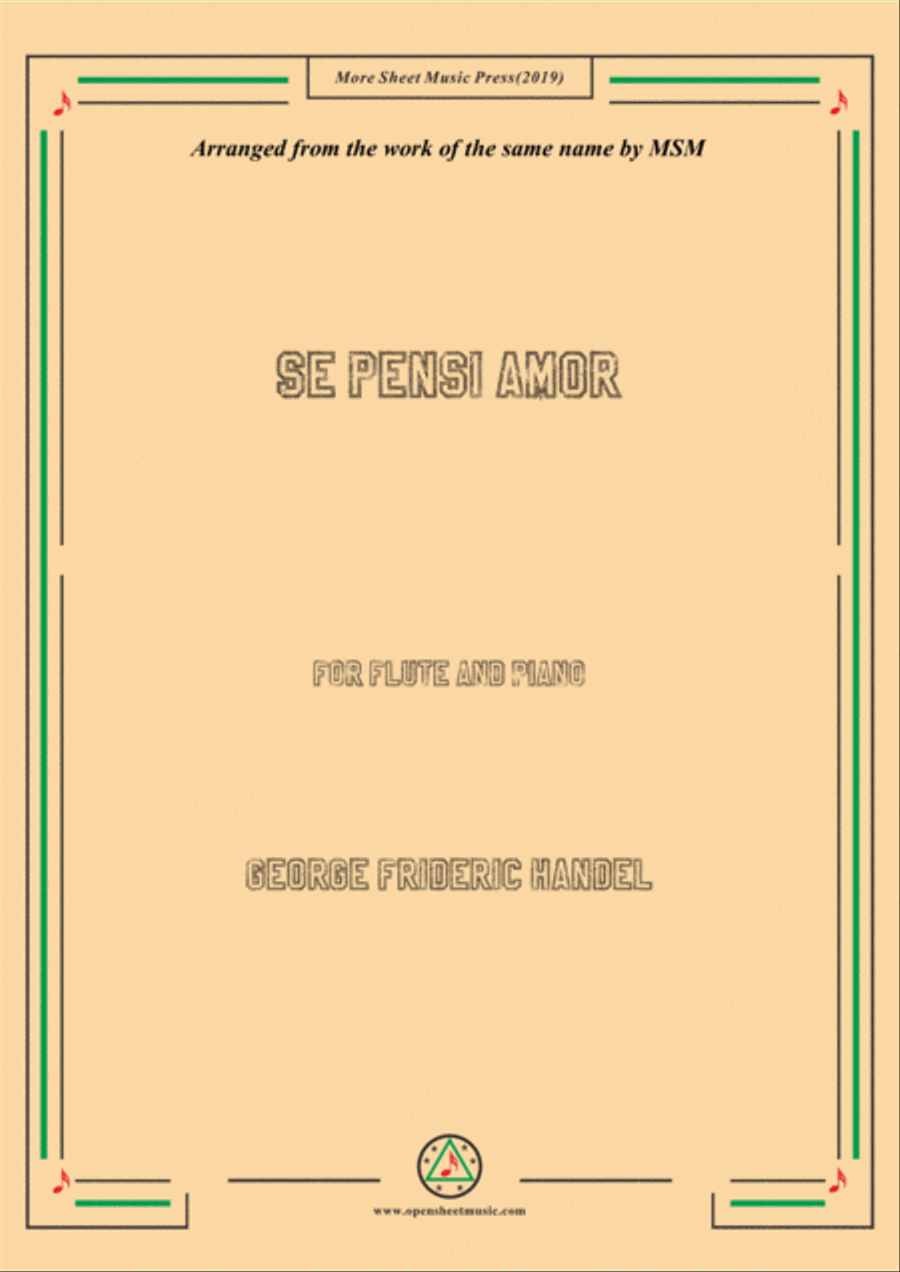 Handel-Se pensi amor,for Flute and Piano Flute Solo scores gallery preview page 1
