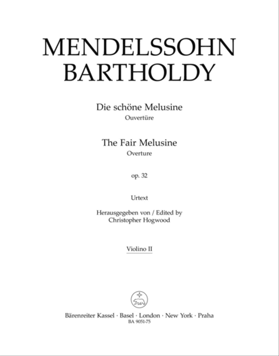 Die schöne Melusine, op. 32 by Felix Bartholdy Mendelssohn Violin - Sheet Music