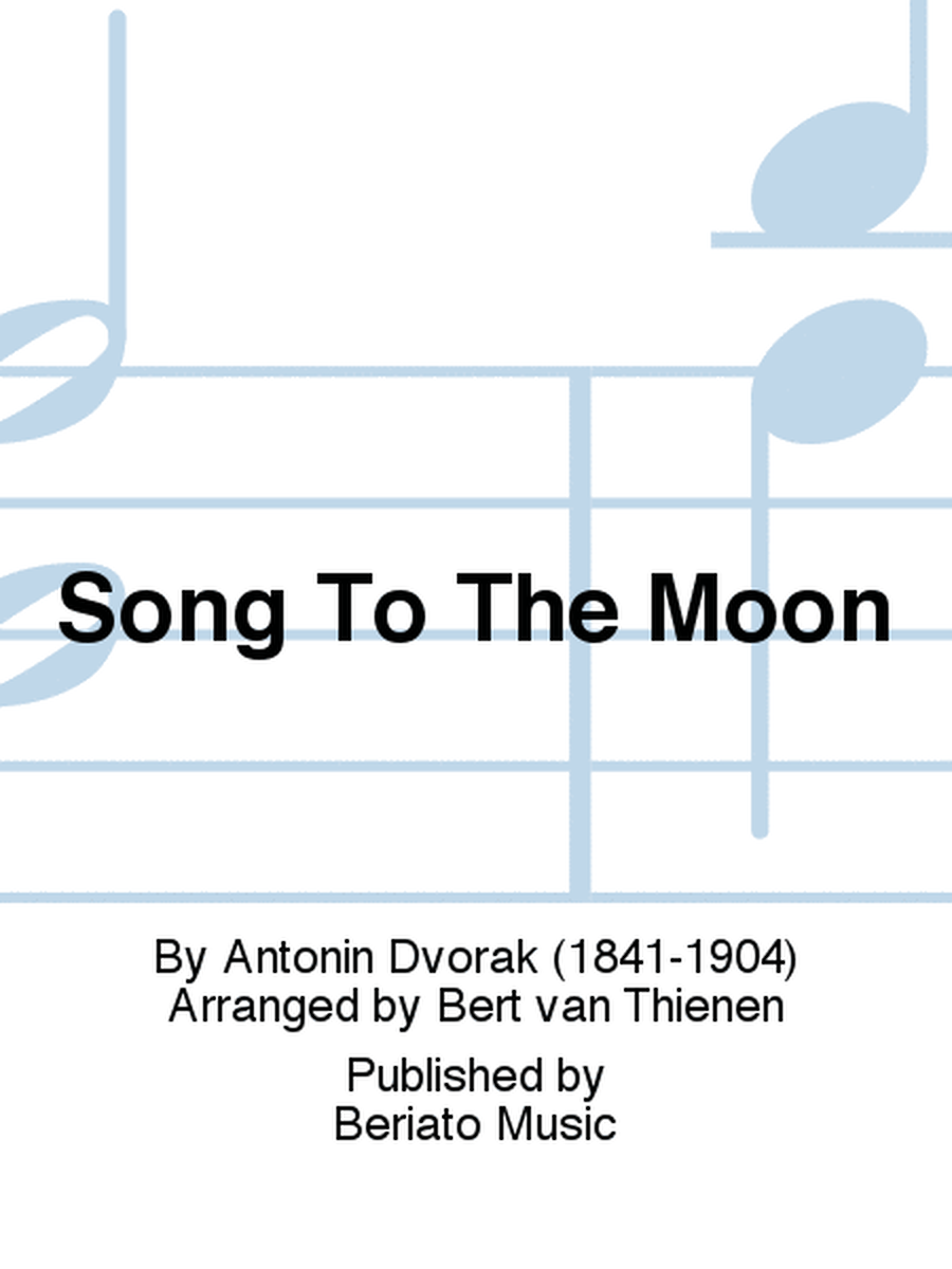 Song To The Moon
