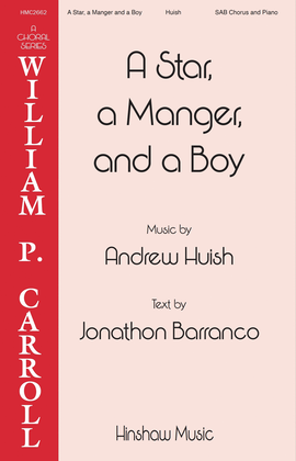 Book cover for A Star, a Manger, and a Boy
