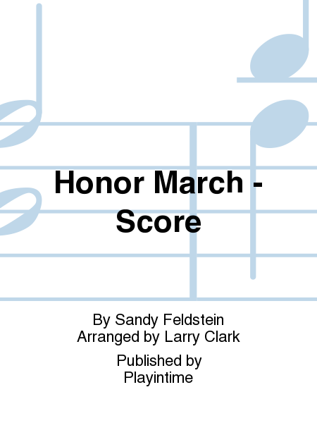 Honor March - Score
