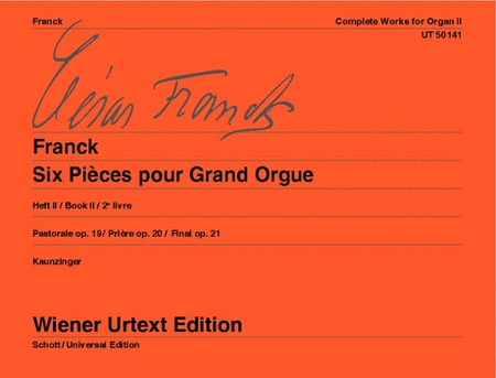 Cesar Auguste Franck : Complete Works for Organ, Vol. 2