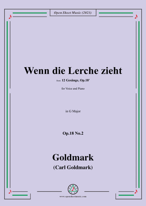 C. Goldmark-Wenn die Lerche zieht(Ade,ade,der Sommer zieht),Op.18 No.2,in G Major