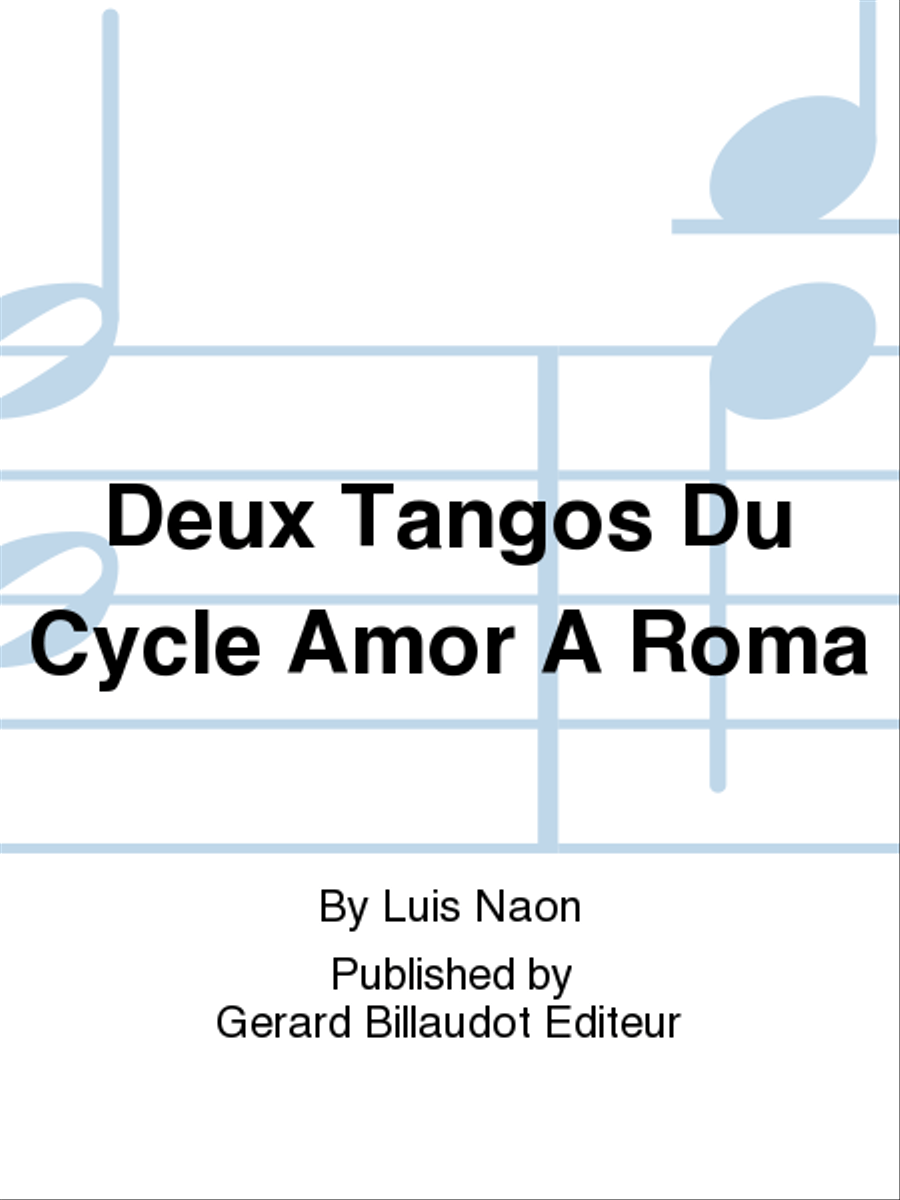 Deux Tangos Du Cycle Amor A Roma Alto Saxophone scores gallery preview page 1