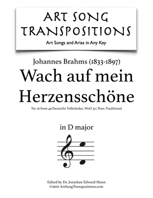 BRAHMS: Wach auf mein Herzensschöne (transposed to D major)