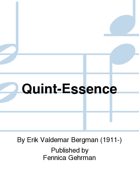 Quint-Essence