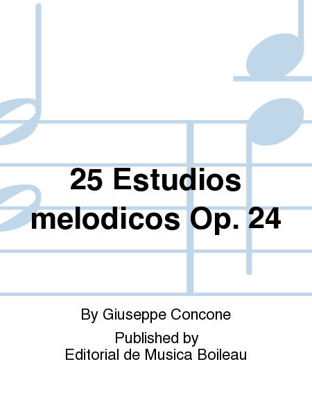 25 Estudios melodicos Op. 24