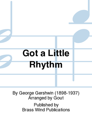 Book cover for Got a Little Rhythm