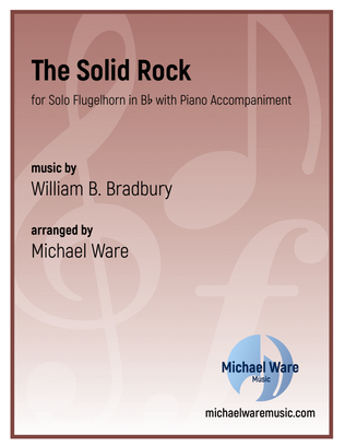 The Solid Rock (Flugelhorn)