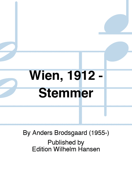 Wien, 1912 - Stemmer