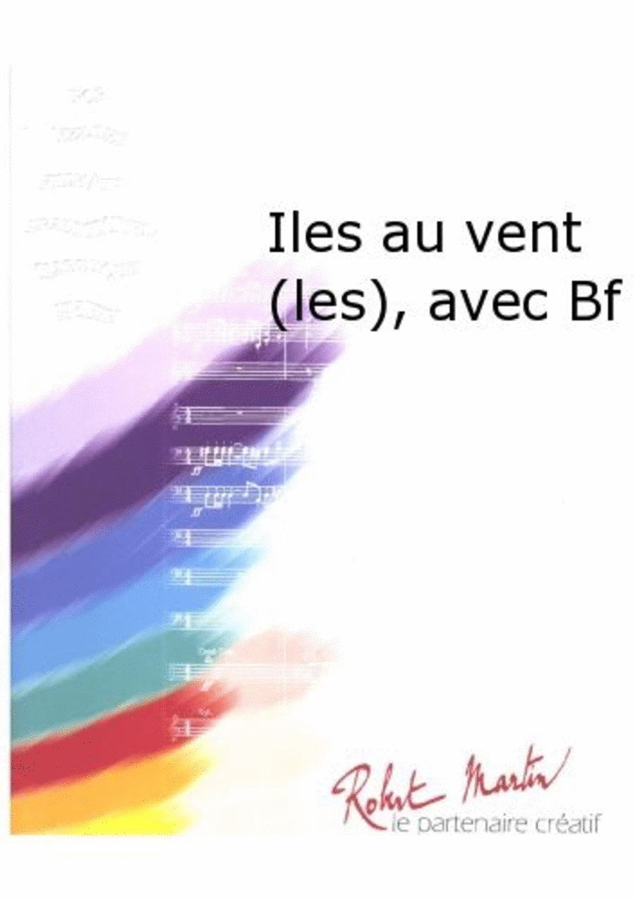 Iles au Vent (les), Avec Batterie Fanfare Concert Band scores gallery preview page 1