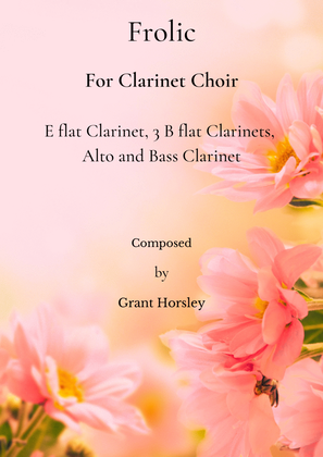 "Frolic" For Clarinet Choir